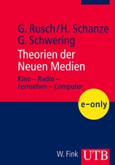 Theorien der Neuen Medien