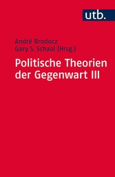 Politische Theorien der Gegenwart III