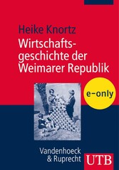 Wirtschaftsgeschichte der Weimarer Republik