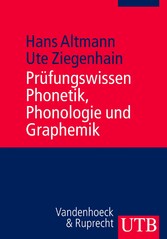 Prüfungswissen Phonetik, Phonologie und Graphemik