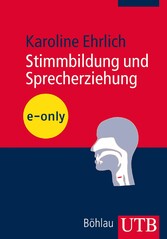 Stimmbildung und Sprecherziehung