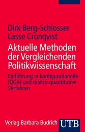 Aktuelle Methoden der Vergleichenden Politikwissenschaft