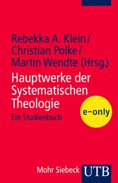 Hauptwerke der Systematischen Theologie