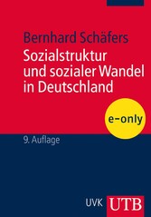 Sozialstruktur und sozialer Wandel in Deutschland