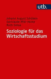 Soziologie für das Wirtschaftsstudium