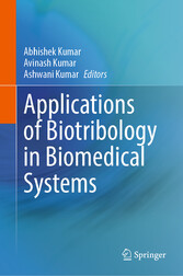 Applications of Biotribology in Biomedical Systems