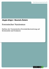 Forensischer Narzissmus