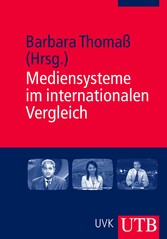 Mediensysteme im internationalen Vergleich