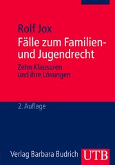 Fälle zum Familien- und Jugendrecht