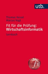 Fit für die Prüfung: Wirtschaftsinformatik