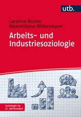 Arbeits- und Industriesoziologie