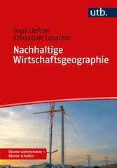 Nachhaltige Wirtschaftsgeographie