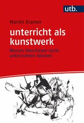 unterricht als kunstwerk