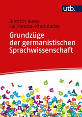 Grundzüge der germanistischen Sprachwissenschaft