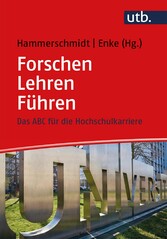 Forschen - Lehren - Führen