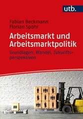 Arbeitsmarkt und Arbeitsmarktpolitik