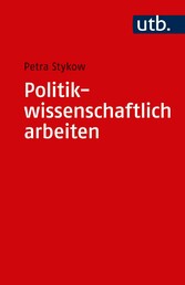 Politikwissenschaftlich arbeiten