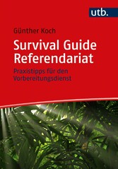 Survival Guide Referendariat