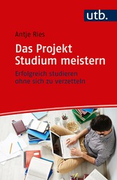 Das Projekt Studium meistern