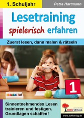 Lesetraining spielerisch erfahren / Klasse 2