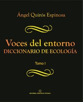 Voces del entorno. Diccionario de ecología. Tomo 1