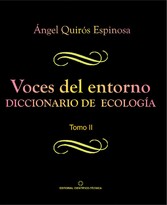 Voces del entorno. Diccionario de ecología. Tomo 2