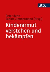 Kinderarmut verstehen und bekämpfen