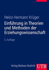 Einführung in Theorien und Methoden der Erziehungswissenschaft