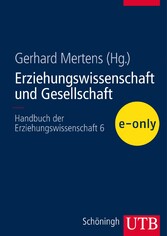 Erziehungswissenschaft und Gesellschaft