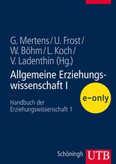 Allgemeine Erziehungswissenschaft I