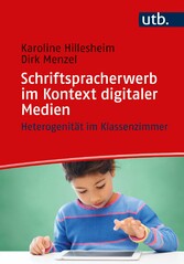 Schriftspracherwerb im Kontext digitaler Medien