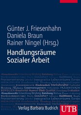 Handlungsräume Sozialer Arbeit