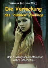 Die Verlockung des 'dunklen' Zwillings