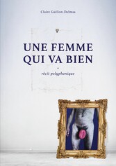 Une femme qui va bien