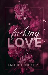 Fucking Love: Band 1