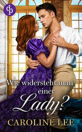 Wie widersteht man einer Lady?