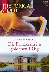 Die Prinzessin im goldenen Käfig