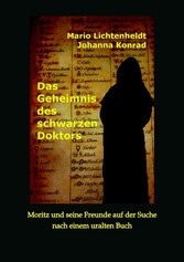 Das Geheimnis des schwarzen Doktors