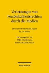 Verletzungen von Persönlichkeitsrechten durch die Medien