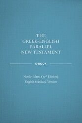 Greek-English Parallel New Testament: NA27-ESV