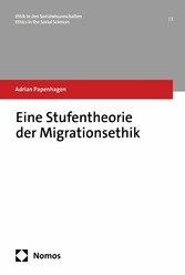 Eine Stufentheorie der Migrationsethik