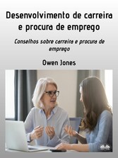 Desenvolvimento De Carreira E Procura De Emprego