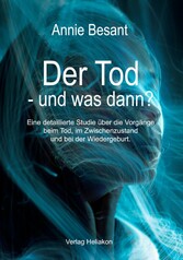 Der Tod - und was dann?