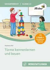 Türme kennenlernen und bauen