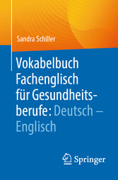 Vokabelbuch Fachenglisch für Gesundheitsberufe: Deutsch - Englisch