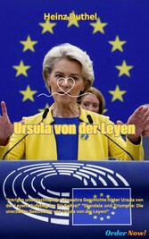 'Intrigen und Machtspiele: Die wahre Geschichte hinter Ursula von der Leyens Aufstieg zur EU-Spitze!'