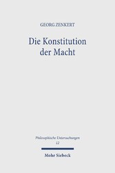 Die Konstitution der Macht