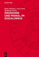 Ökonomie und Moral im Sozialismus