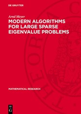 Modern Algorithms for Large Sparse Eigenvalue Problems