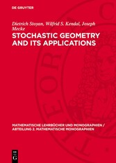 Stochastic Geometry and Its Applications